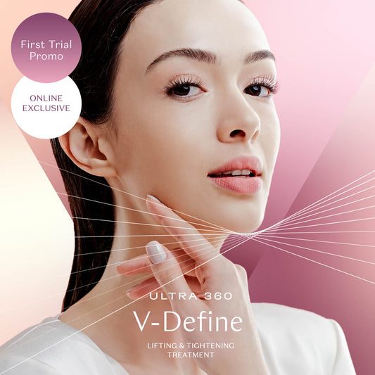 First Trial Promotion: Ultra 360 V-Define Treatment
