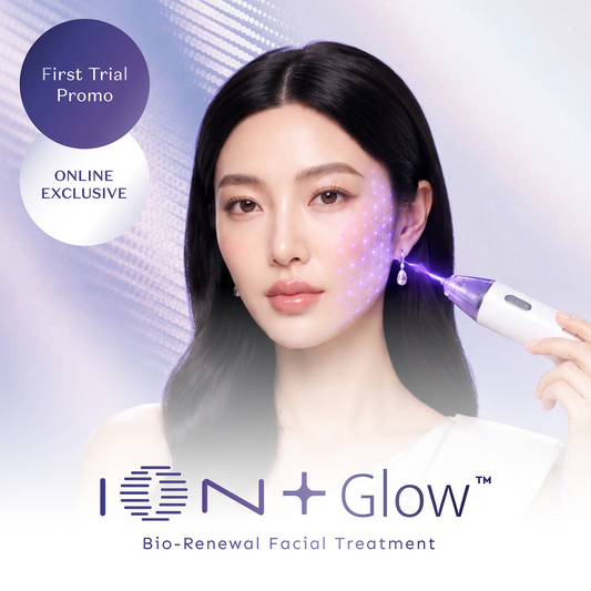 First Trial Promotion: ION+Glow™ Bio-Renewal Facial Treatment